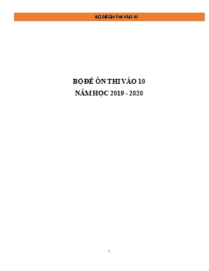 Bộ đề ôn thi vào Lớp 10 môn Toán - Năm học 2019-2020